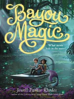 cover image of Bayou Magic